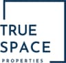 True Space Properties